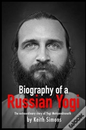 Biography Of A Russian Yogi