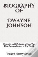 Biography Of Dwayne Johnson