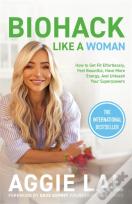 Biohack Like A Woman