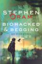 Biohacked & Begging - Preview