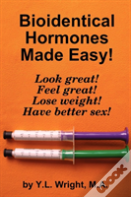 Bioidentical Hormones Made Easy!