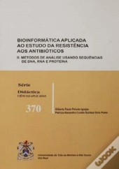 Bioinformática Aplicada ao Estudo da Resistência aos Antibióticos II