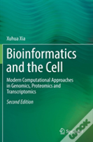 Bioinformatics And The Cell