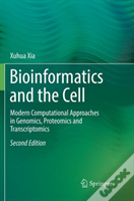 Bioinformatics And The Cell