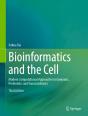 Bioinformatics And The Cell - Preview