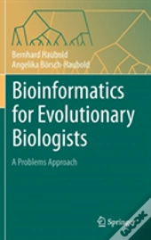 Bioinformatics For Evolutionary Biologists