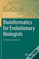 Bioinformatics For Evolutionary Biologists