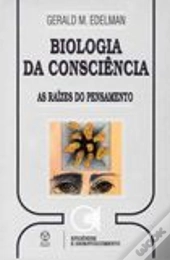 Biologia da Consciência