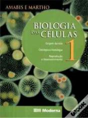 Biologia das Células - Volume 1