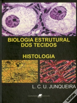 Capa do artigo Biologia Estrutural dos Tecidos - Histologia