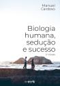 Biologia Humana, Sedução e Sucesso - Preview