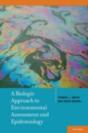 Biologic Approach To Environmental Assessment And Epidemiology - Preview