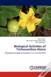 Capa do artigo Biological Activities Of Trichosanthes Dioica