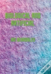 Biological And Artificial