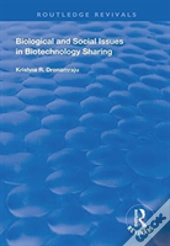 Biological And Social Issues In Biotechnology Sharing