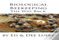 Biological Beekeeping
