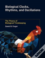 Biological Clocks, Rhythms, And Oscillations