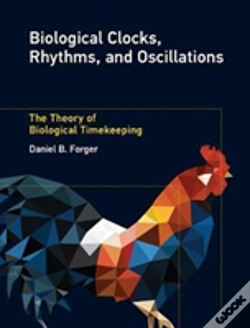 Capa do artigo Biological Clocks, Rhythms, And Oscillations