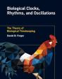 Biological Clocks, Rhythms, And Oscillations - Preview