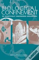 Biological Confinement Of Genetically Engineered Organisms