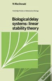 Biological Delay Systems