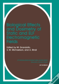 Capa do artigo Biological Effects And Dosimetry Of Static And Elf Electromagnetic Fields
