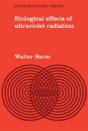 Biological Effects Of Ultraviolet Radiation - Preview