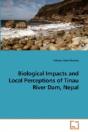Biological Impacts And Local Perceptions - Preview