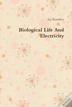 Capa do artigo Biological Life And Electricity