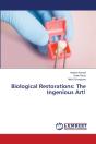 Biological Restorations - Preview