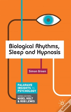Capa do artigo Biological Rhythms, Sleep And Hypnosis