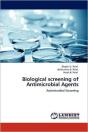 Biological Screening Of Antimicrobial Agents - Preview