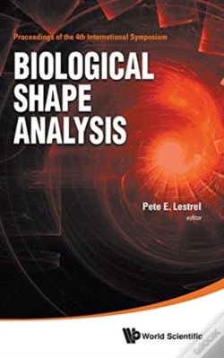 Capa do artigo Biological Shape Analysis - Proceedings Of The 4th International Symposium On Biological Shape Analysis (Isbsa)