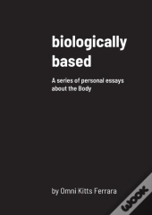 Biologically Based