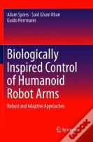 Biologically Inspired Control Of Humanoid Robot Arms