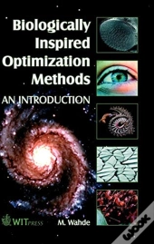 Biologically Inspired Optimization Methods