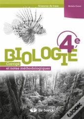 Biologie 4e Sciences De Base - Corrige Et Notes Methodologiques