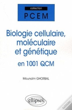 Capa do artigo Biologie Cellulaire, Biologie Moléculaire & Génétique En 1001 Qcm