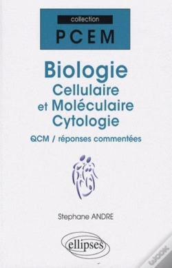 Capa do artigo Biologie Cellulaire Et Moléculaire ; Cytologie Qcm, Réponses Commentées