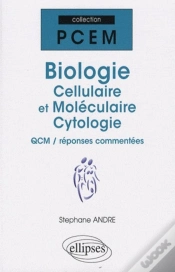 Capa do artigo Biologie Cellulaire Et Moléculaire ; Cytologie Qcm, Réponses Commentées