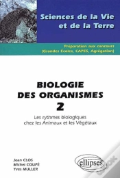 Capa do artigo Biologie Des Organismes 2 - Les Rythmes Biologiques Chez Les Animaux Et Les Végétaux