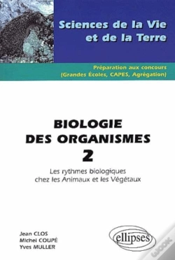 Capa do artigo Biologie Des Organismes 2 - Les Rythmes Biologiques Chez Les Animaux Et Les Végétaux