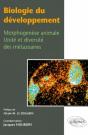 Biologie Du Développement, Morphogenèse Animale, Unité Et Diversité Des Métazoaires - Preview