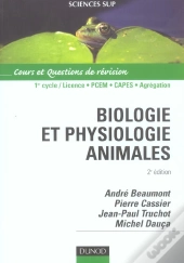 Biologie Et Physiologie Animale ; Cours Et Questions De Revision