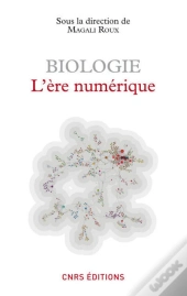 Biologie ; L'Ère Numérique
