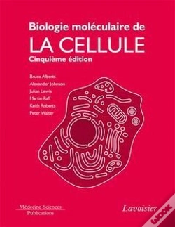 Capa do artigo Biologie Moleculaire De La Cellule Livre De Cours 5 Edition