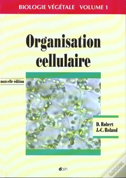 Capa do artigo Biologie Vegetale T.1 : Organisation Cellulaire, 2eme Edition