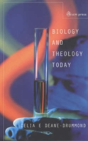 Biology And Theology Today - Preview