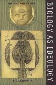 Biology As Ideology