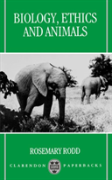 Biology, Ethics, And Animals